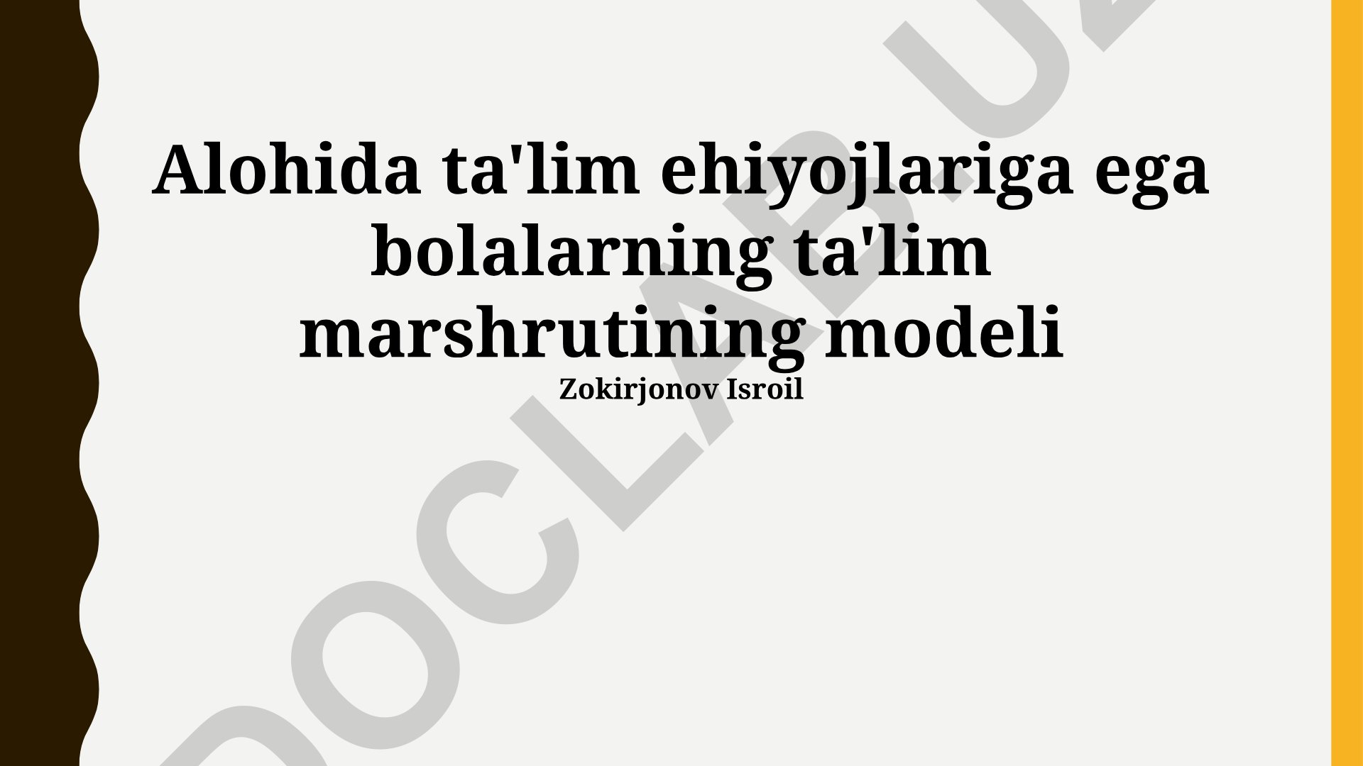 Alohida ta'lim ehtiyojlariga ega bolalarning ta'lim marshrutining modeli