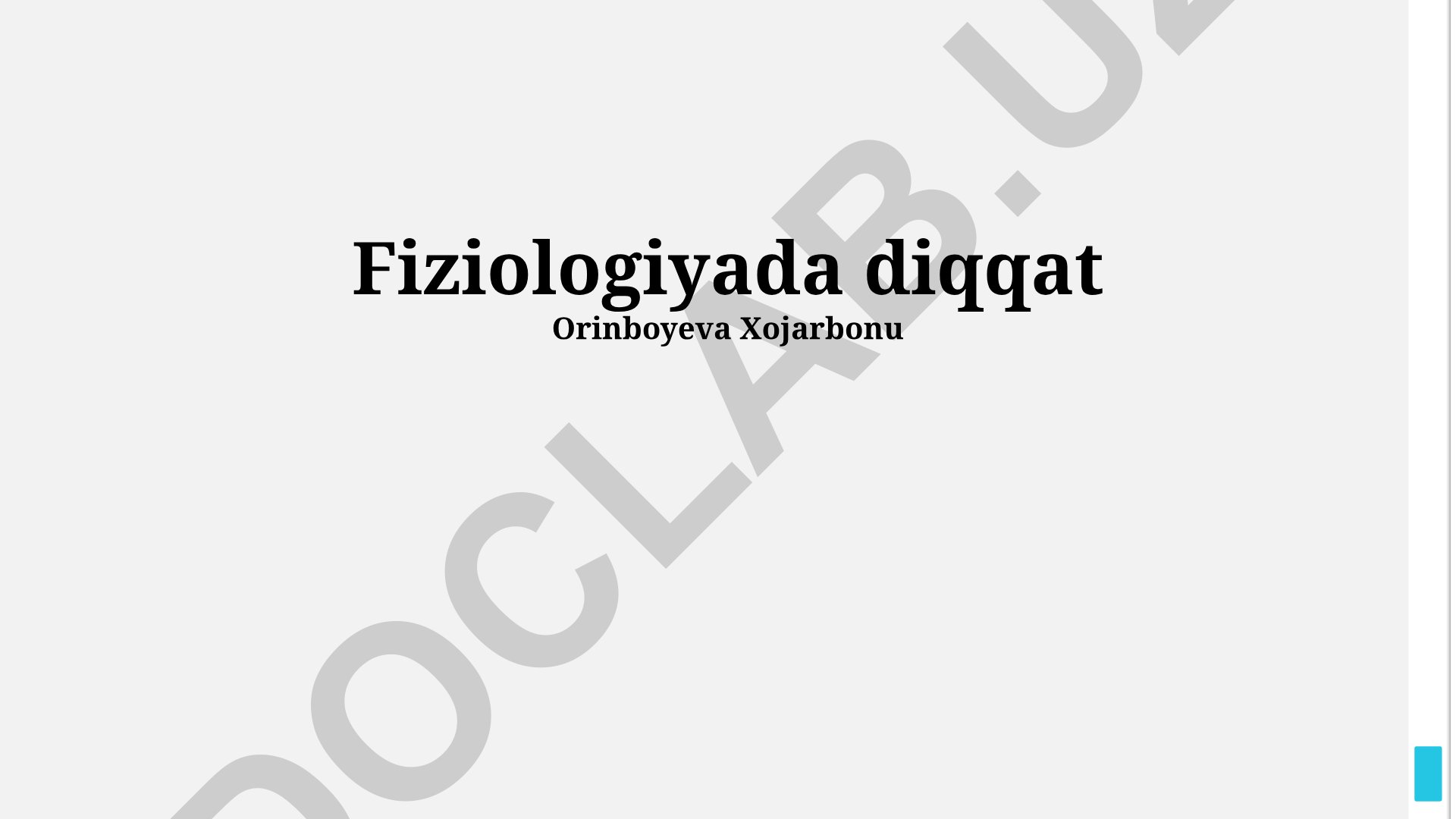 Fiziologiyada diqqatning shakllari, buzilishlari va fiziologik mexanizmlari