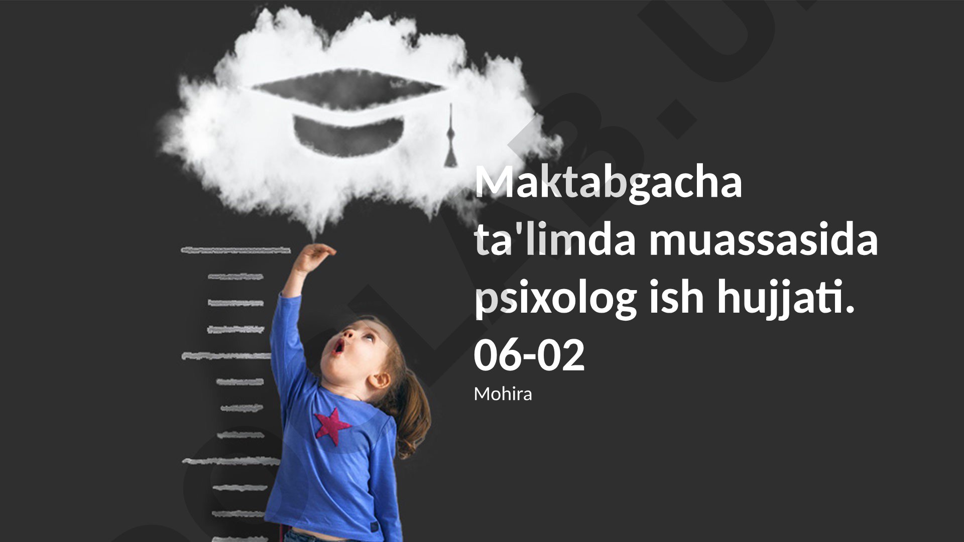 Maktabgacha ta'limda psixolog ish hujjati 06-02