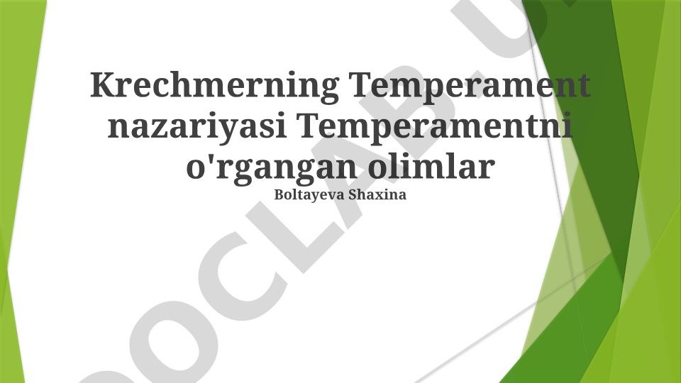 Krechmerning Temperament Nazariyasi va Zamonaviy Talqini