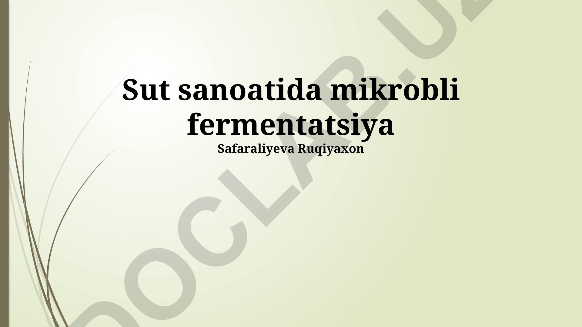Sut sanoatida mikrobli fermentatsiya