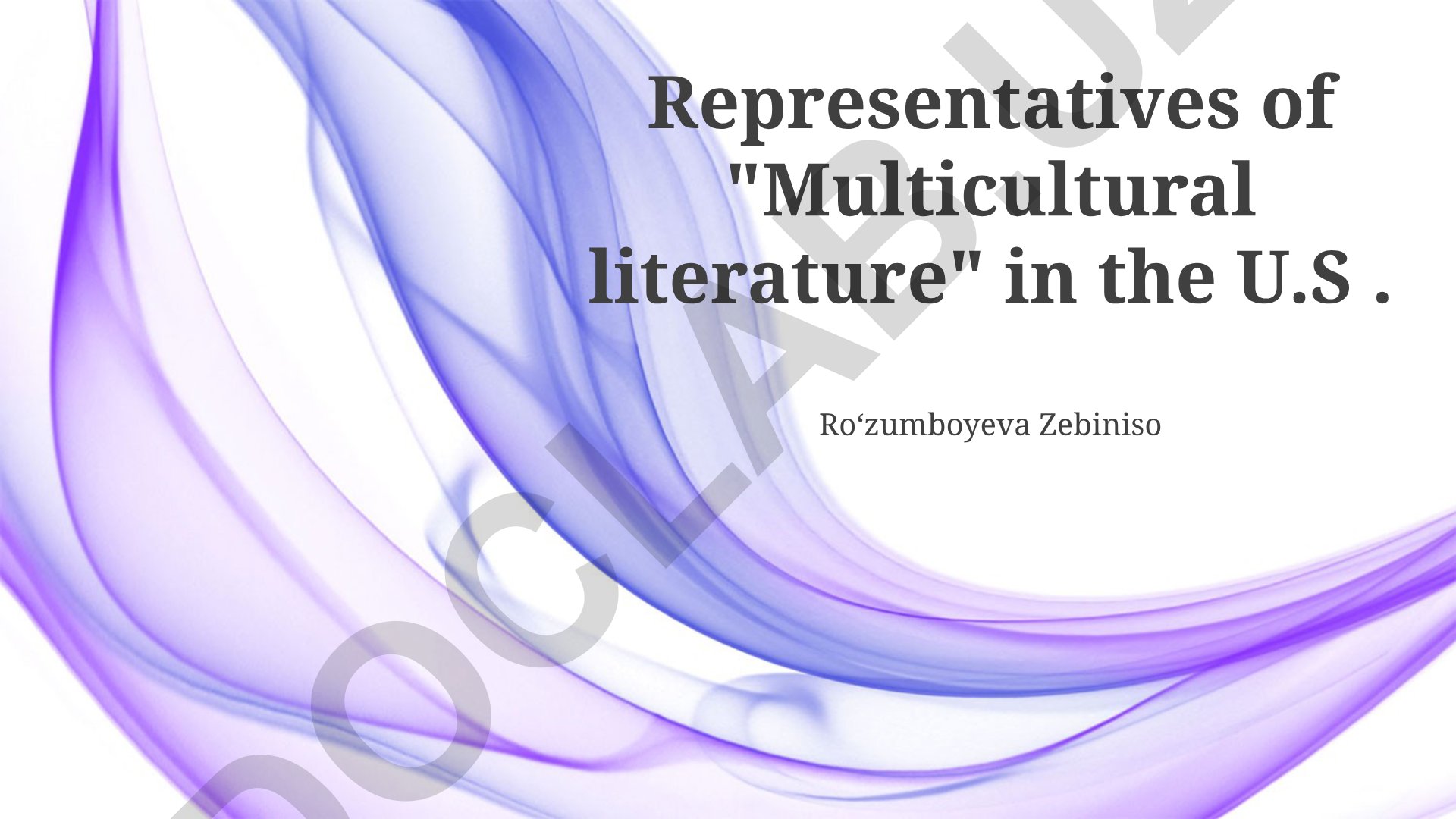Representatives of Multicultural literature in the U.S.