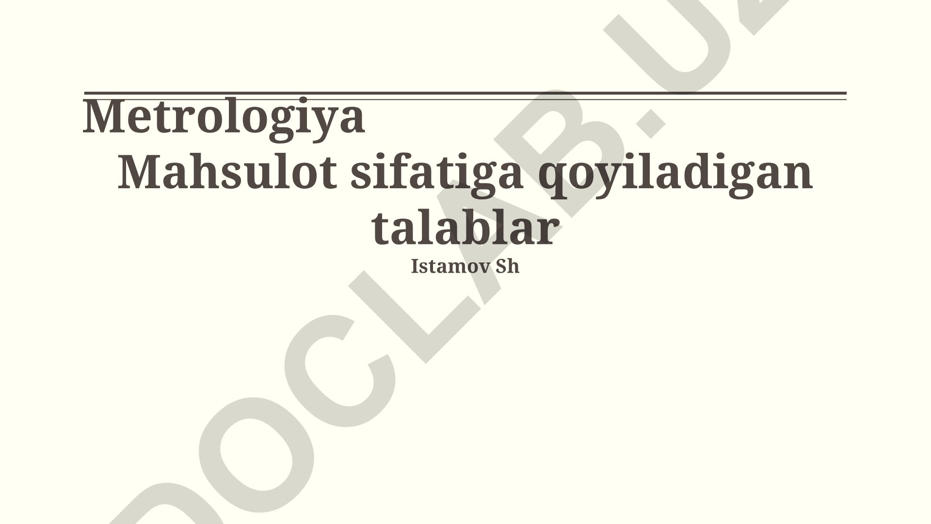 Metrologiya va mahsulot sifat talablari