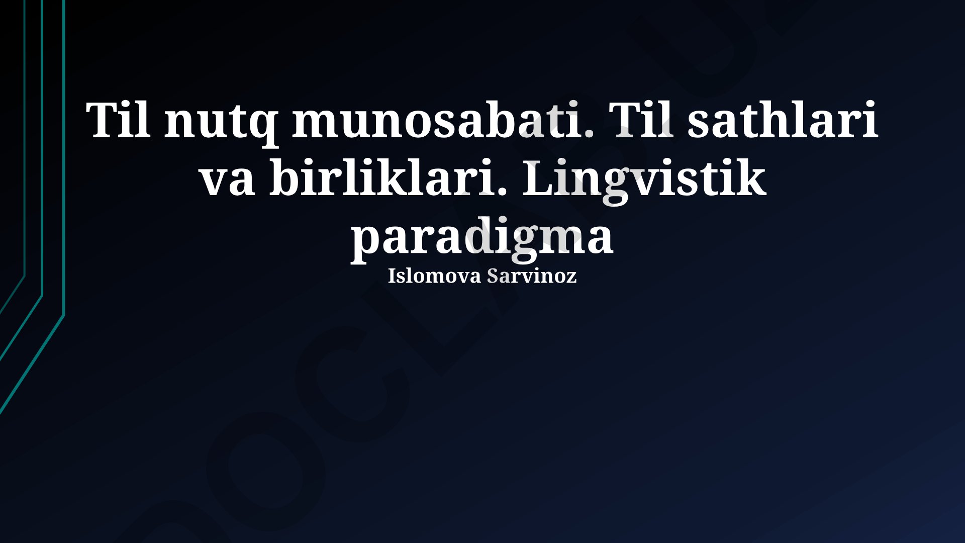 Til nutq munosabati, til sathlari va lingvistik paradigma