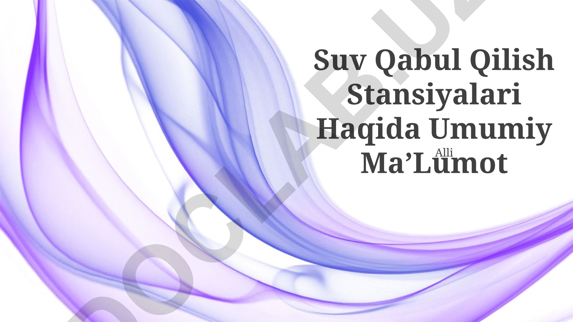 Suv qabul qilish stansiyalari haqida umumiy ma'lumot