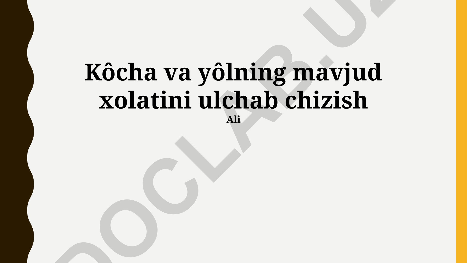 Köcha va yölni xaritalashda zamonaviy surveying texnologiyalari