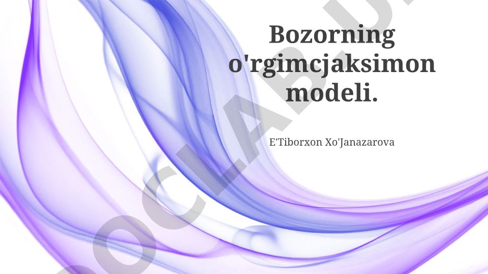 Bozorning o'rgimchak to'ri modeli va bozor dinamikasi
