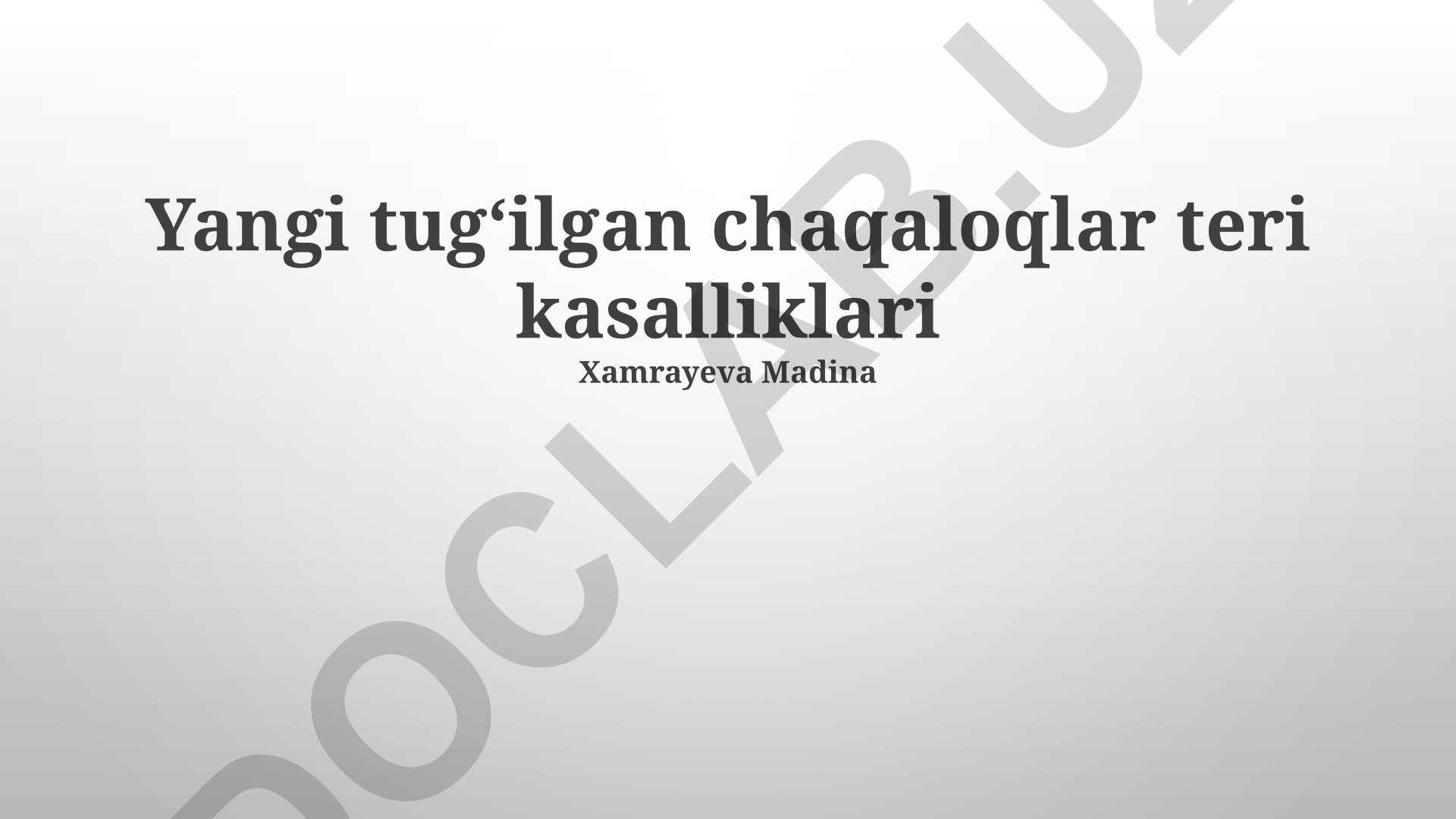 Yangi tug‘ilgan chaqaloqlar teri kasalliklari