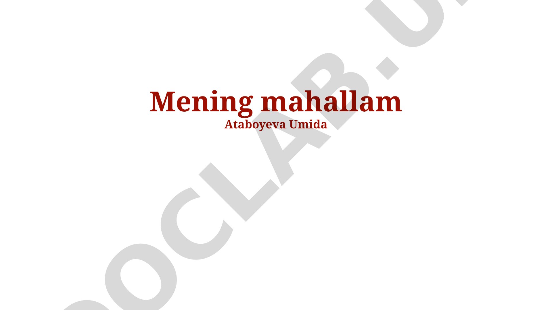 Mening mahallam Ataboyeva Umida
