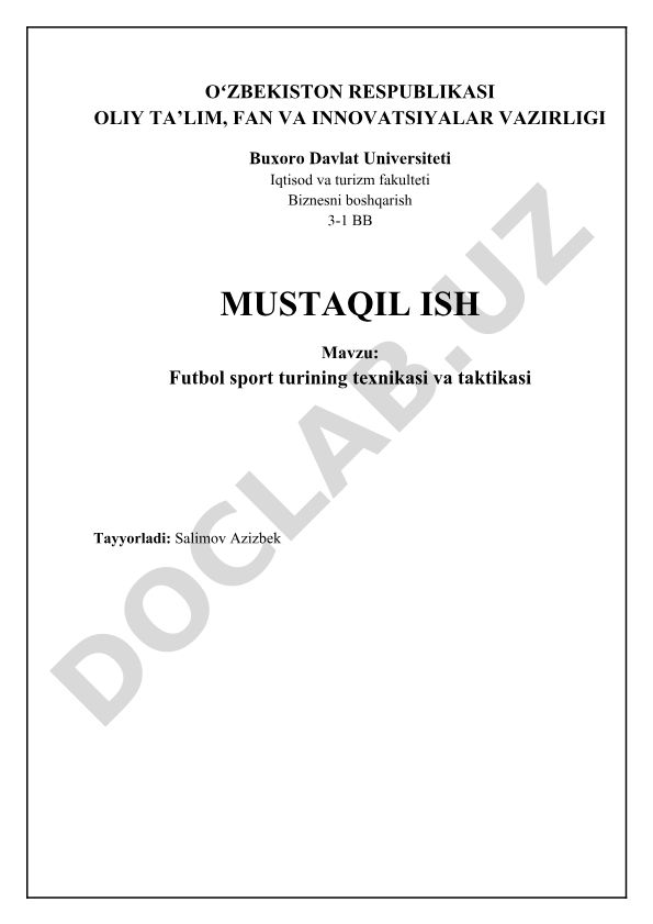 Futbol sport turining texnikasi va taktikasi