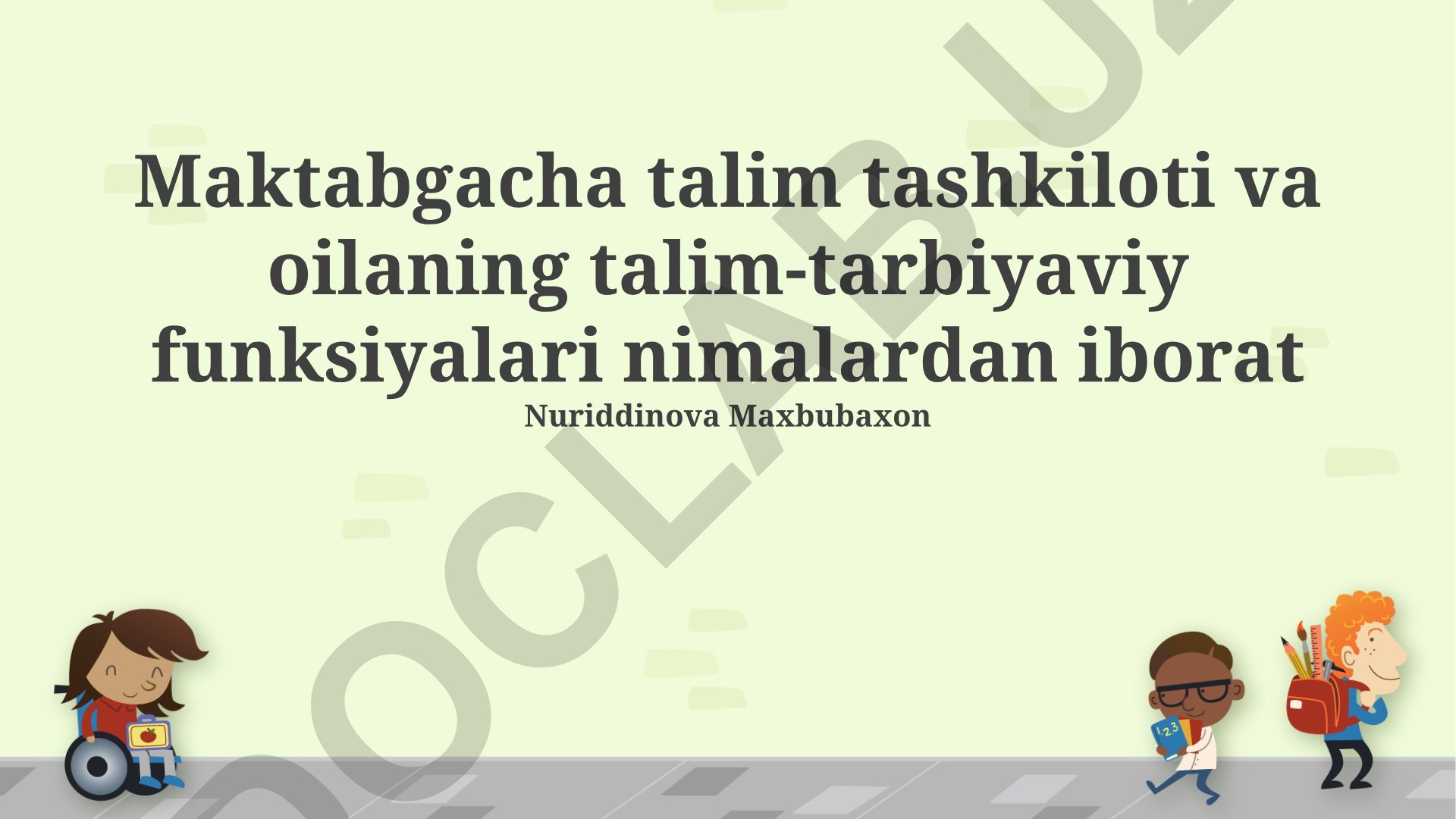 Maktabgacha ta'lim tashkiloti va oilaning ta'lim-tarbiyaviy funksiyalari