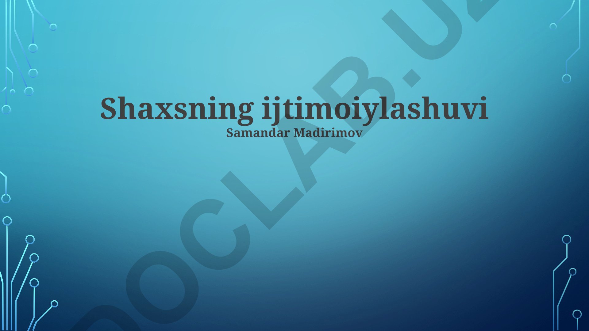 Shaxsning ijtimoiylashuvi