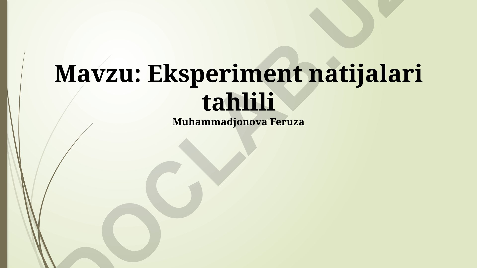 Eksperiment natijalari tahlili