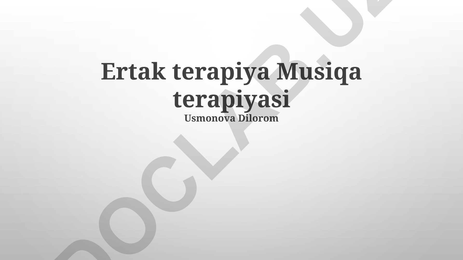Ertak terapiya va musiqa terapiyasi integratsiyasi
