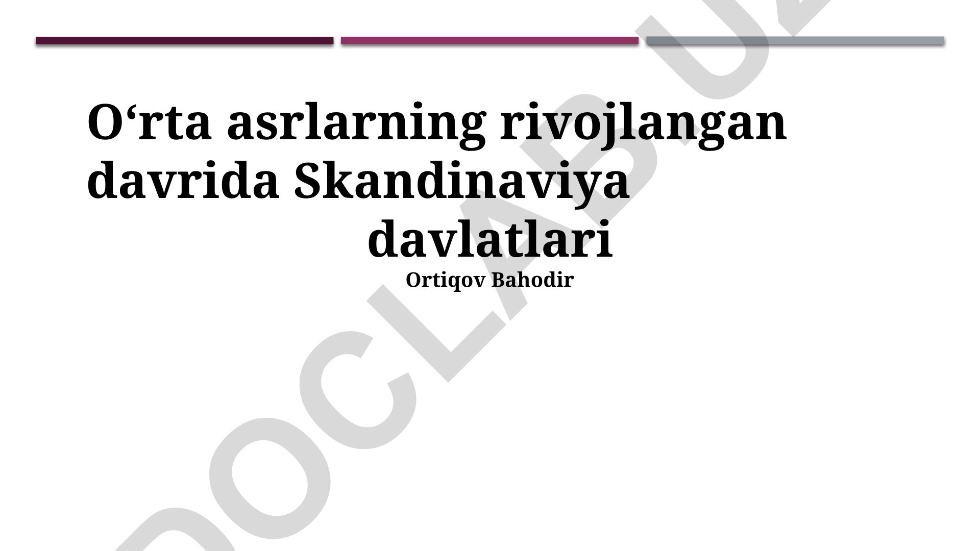 Yuqori Oʻrta Asrlar davridagi Skandinaviya davlatlari