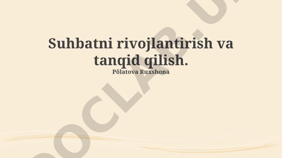 Suhbatni rivojlantirish va tanqid qilish