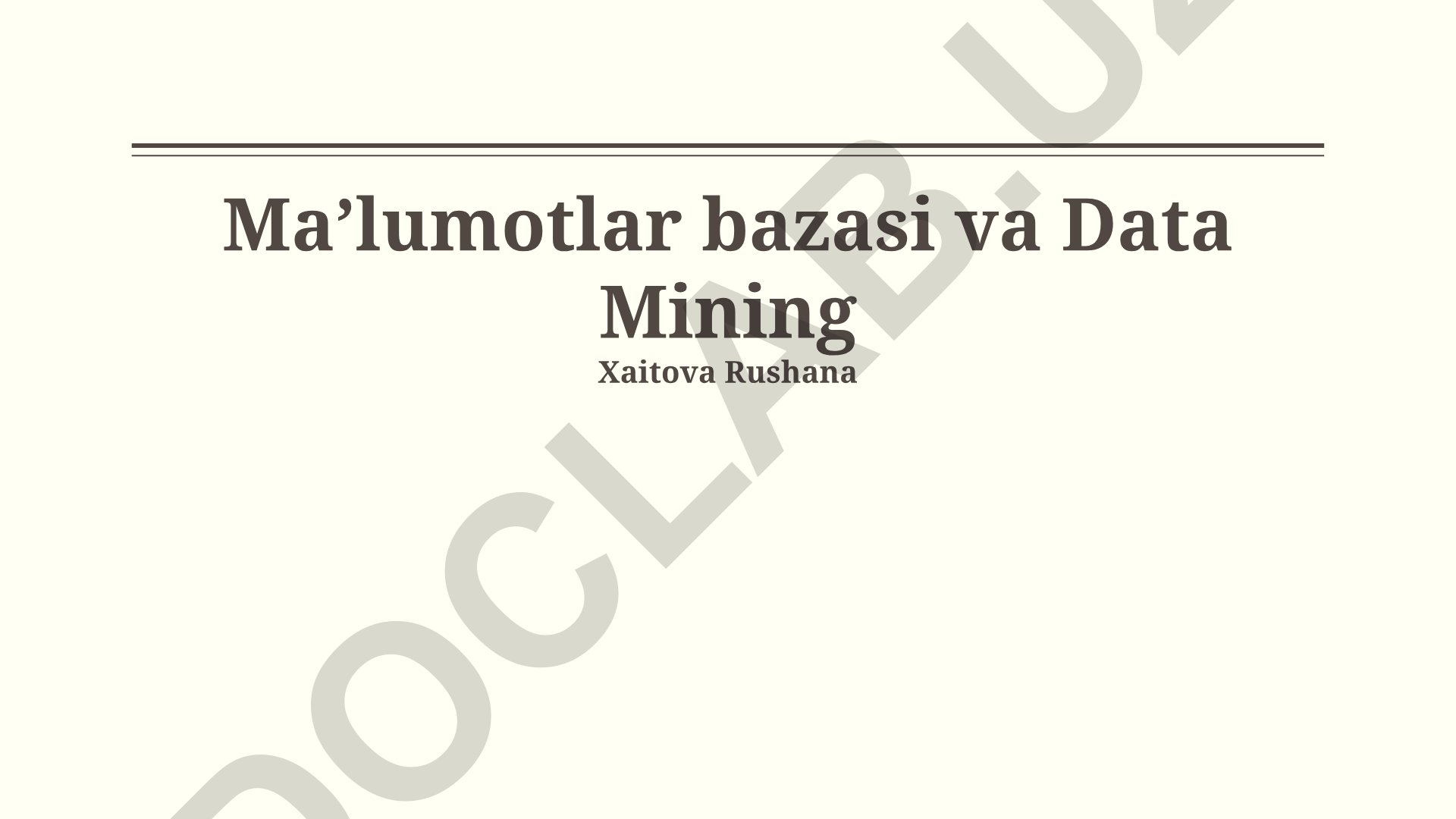 Ma'lumotlar bazasi va Data Mining