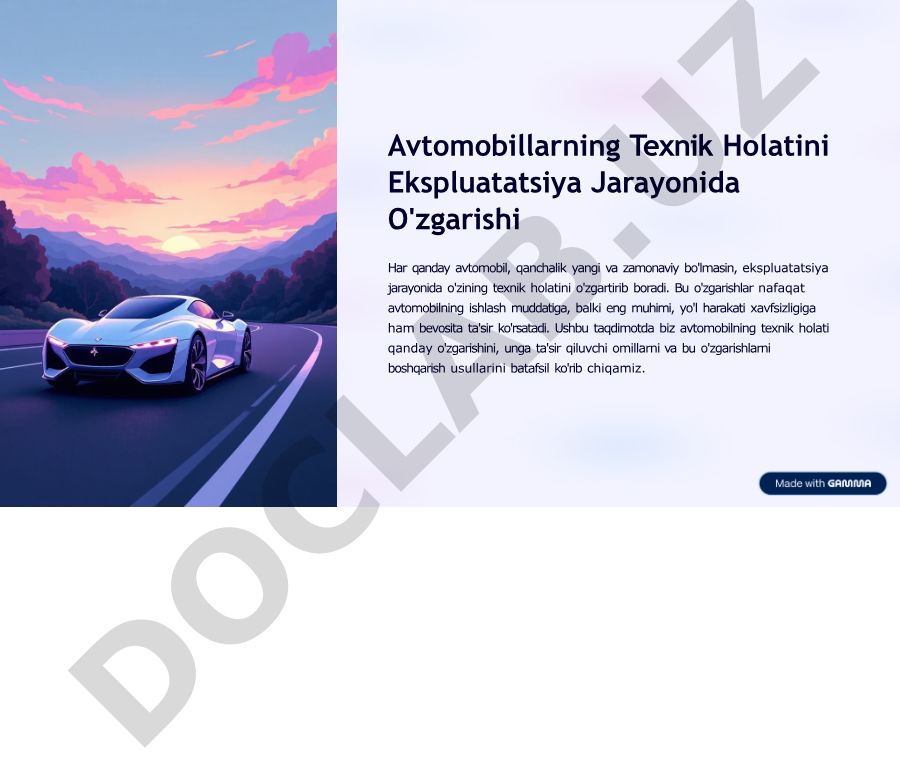 Avtomobillarning texnik holatini ekspluatatsiya jarayonida o'zgarishi