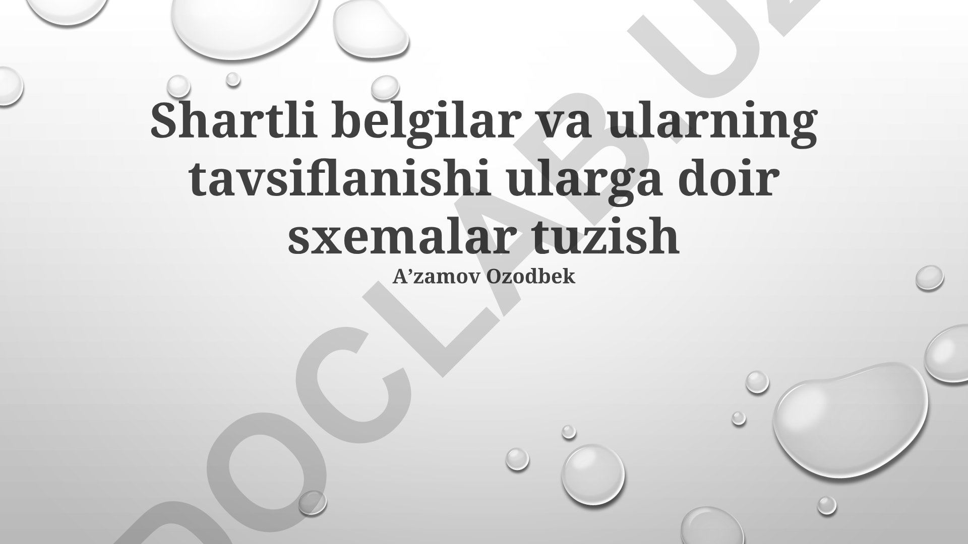 Shartli belgilar va ularning tavsiflanishi ularga doir sxemalar tuzish
