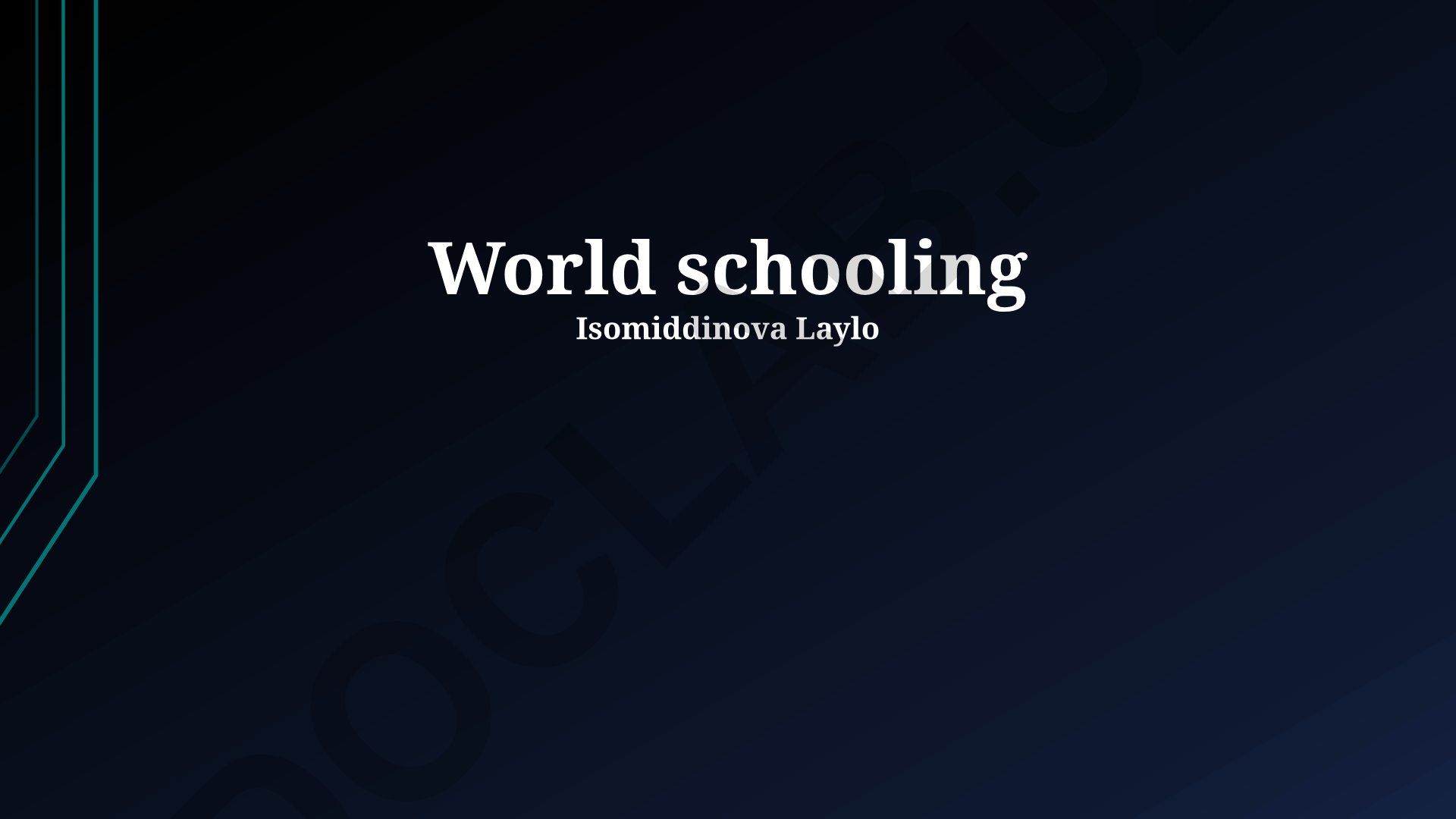 Worldschooling: Ta'limning global shakli
