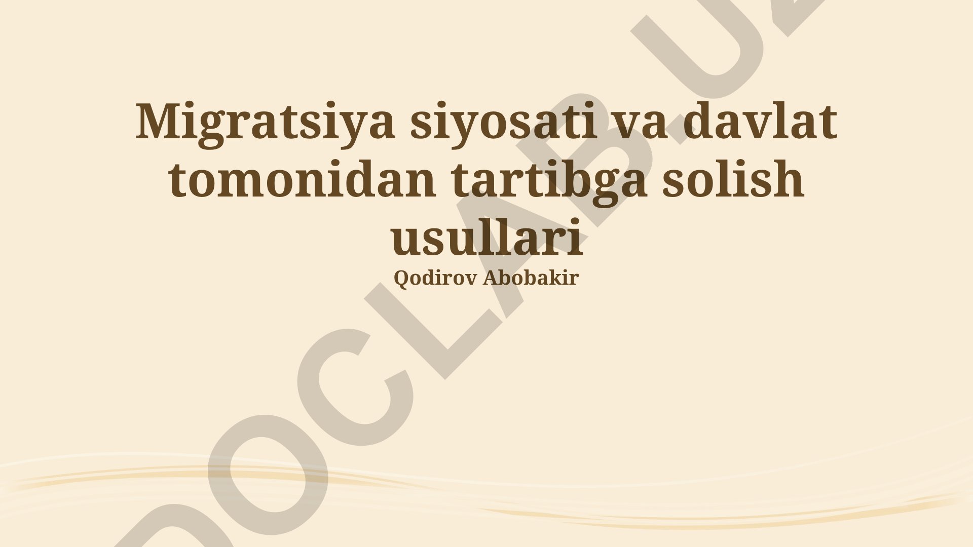 Migratsiya siyosati va davlat tomonidan tartibga solish usullari