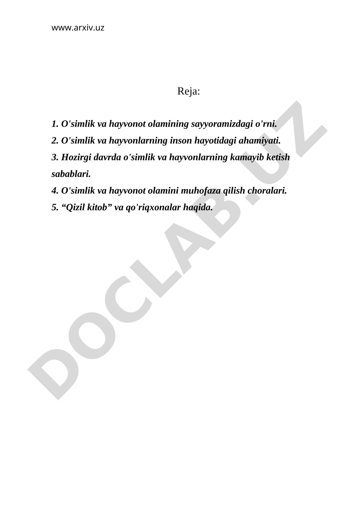 O'simlik va hayvonot olamining sayyoramizdagi o'rni va muhofazasi
