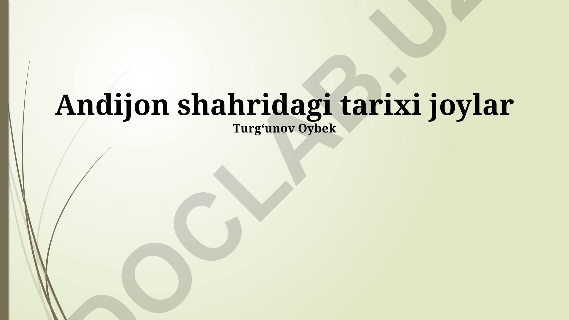 Andijon shahridagi tarixiy joylar