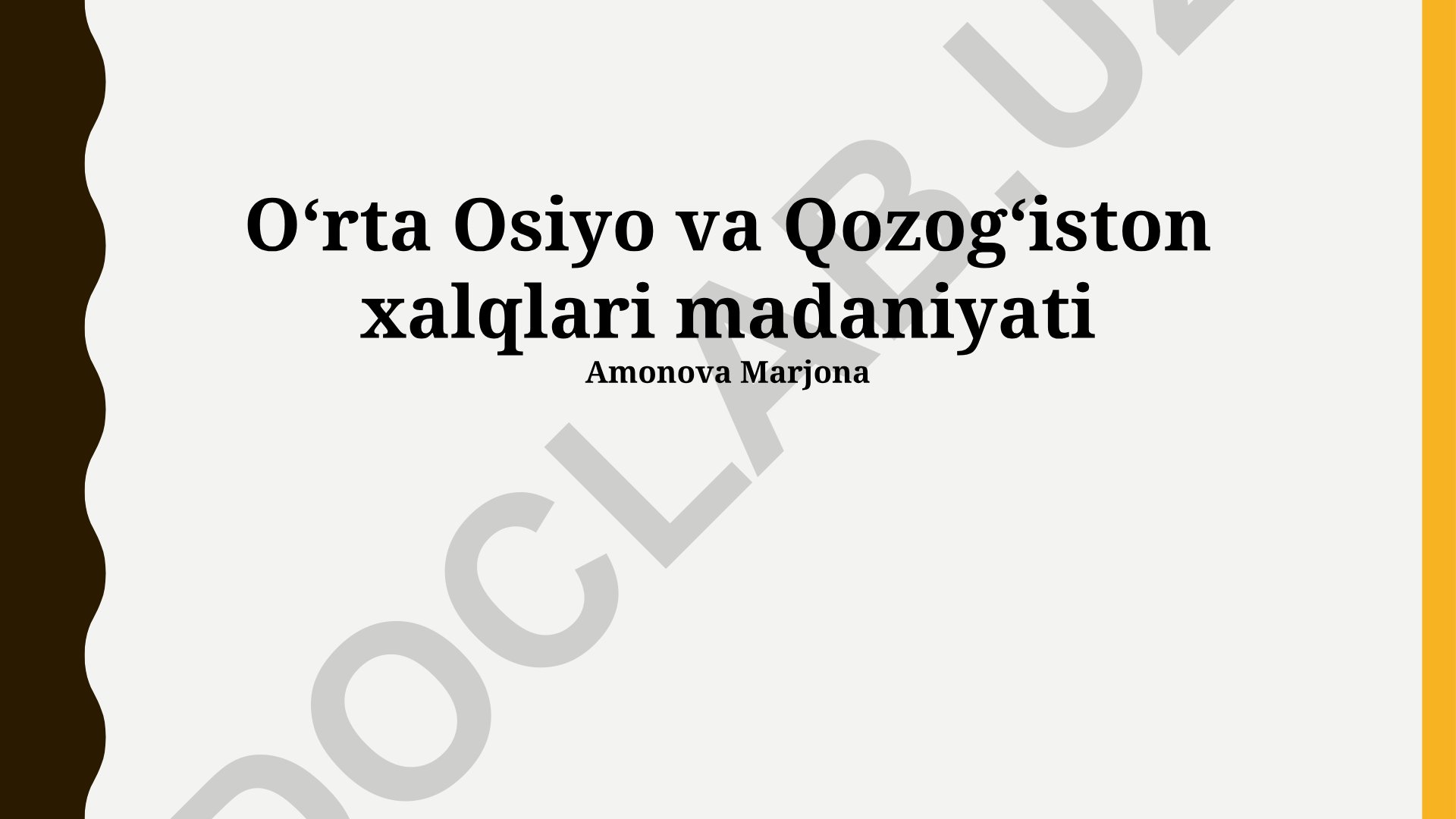 Markaziy Osiyo va Qozogʻiston xalqlari madaniyati