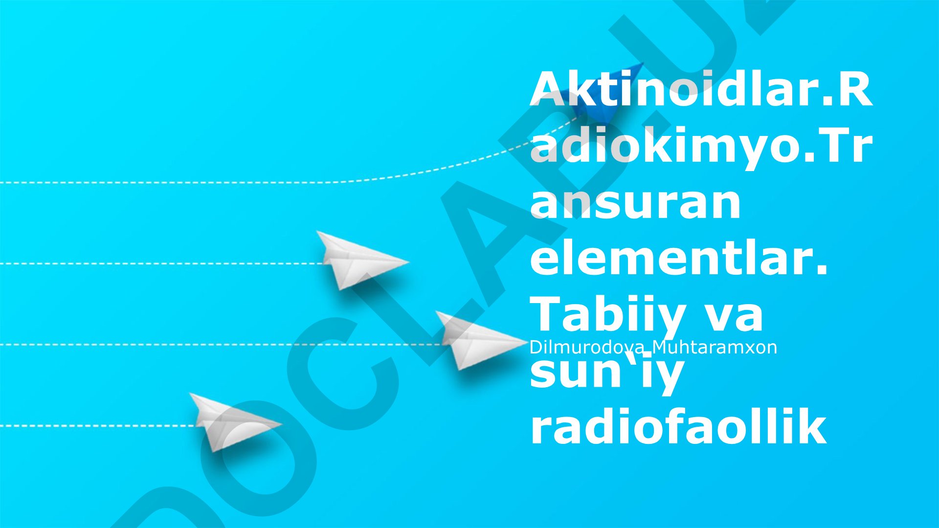 Aktinoidlar, radiokimyo va transuran elementlari