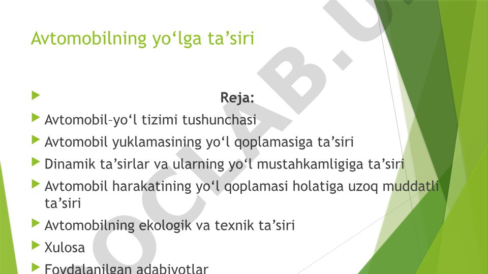 Avtomobilning yo‘lga ta’siri