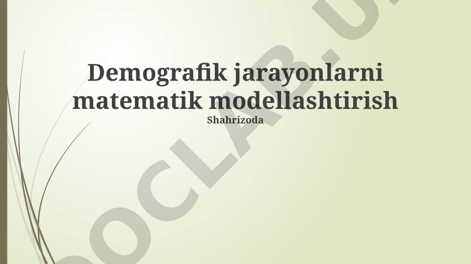 Demografik jarayonlarni matematik modellashtirish