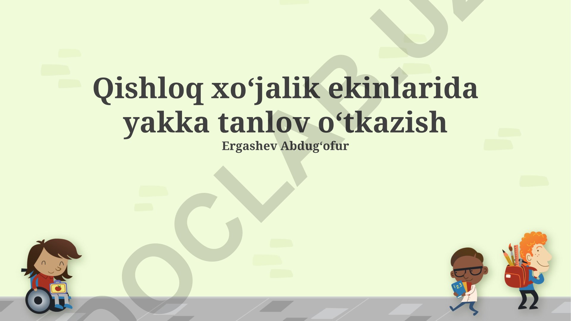 Qishloq xoʻjalik ekinlarida yakka tanlov oʻtkazish