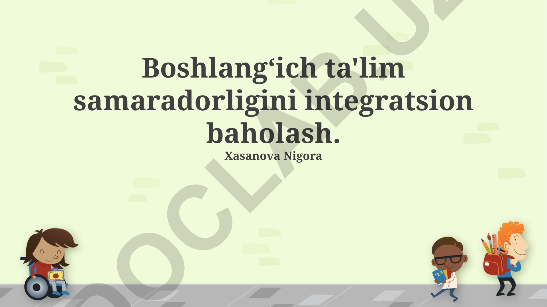 Boshlangʻich ta'lim samaradorligini integratsion baholash