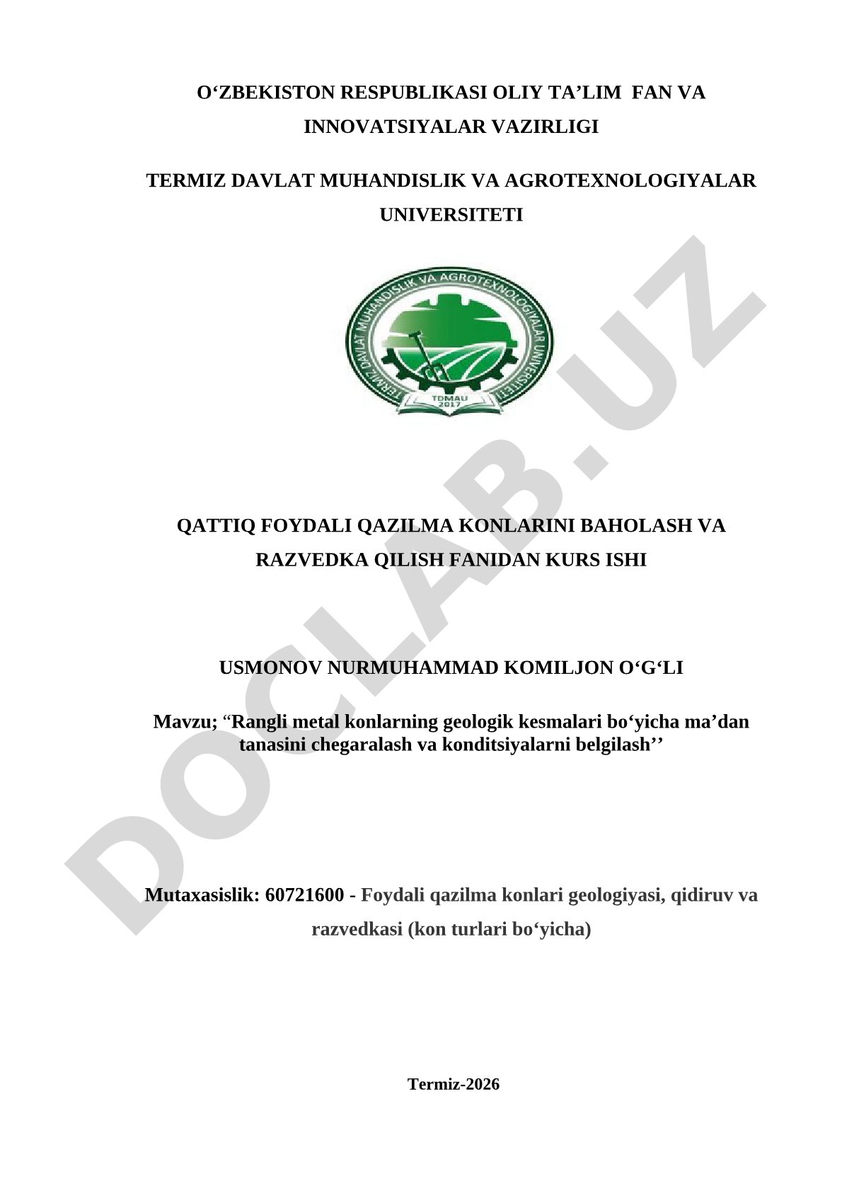 Rangli metal konlarning geologik kesmalari bo'yicha ma'dan tanasini chegaralash va konditsiyalarni belgilash