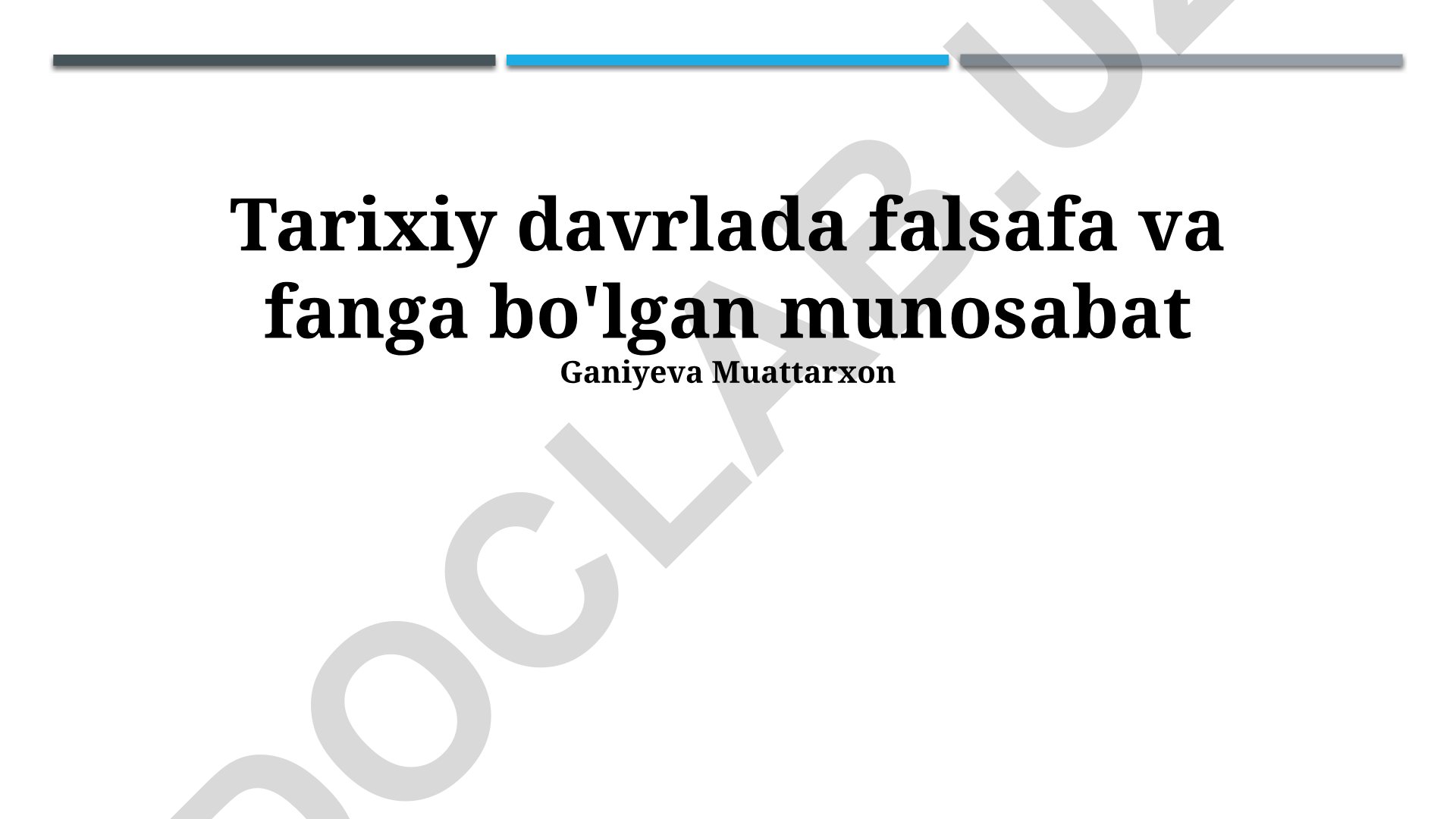 Falsafa va fan munosabatlarining tarixiy rivojlanishi