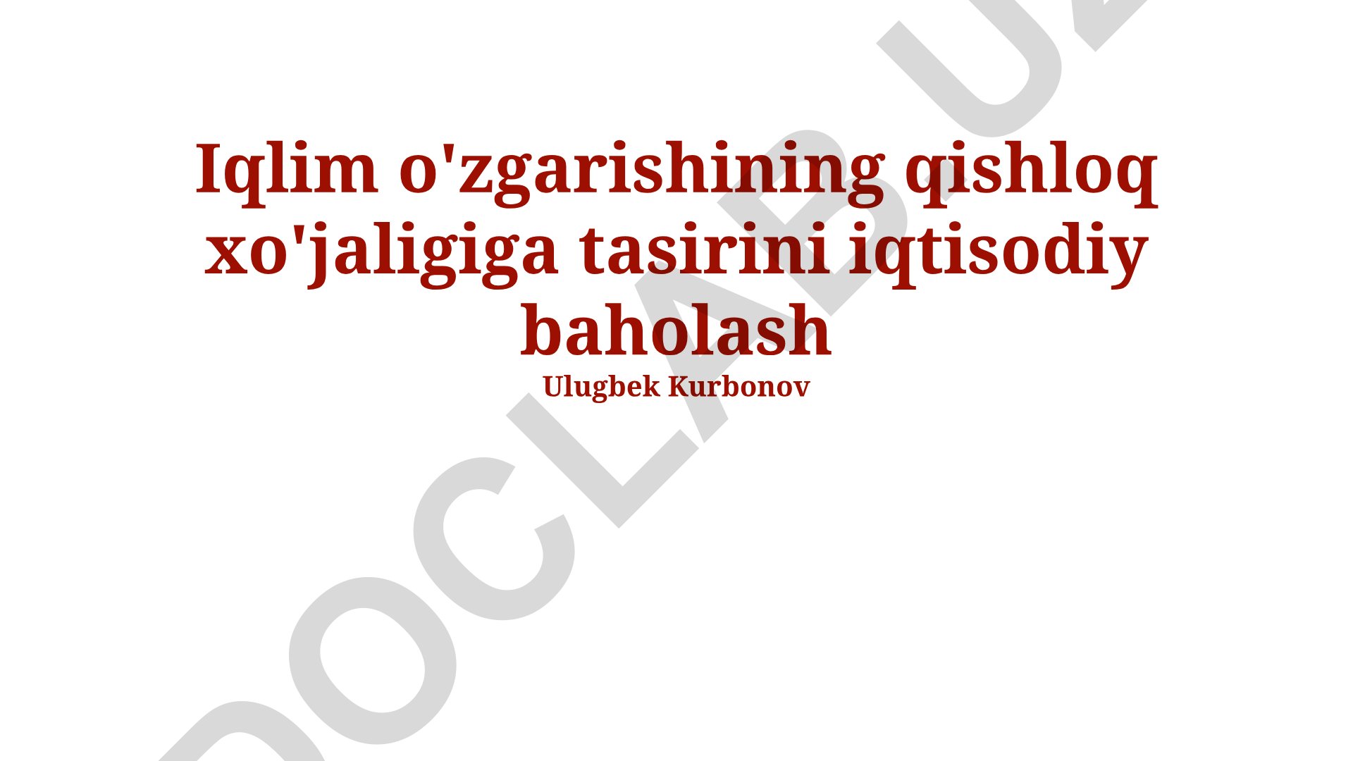 Iqlim o'zgarishining qishloq xo'jaligiga iqtisodiy ta'siri
