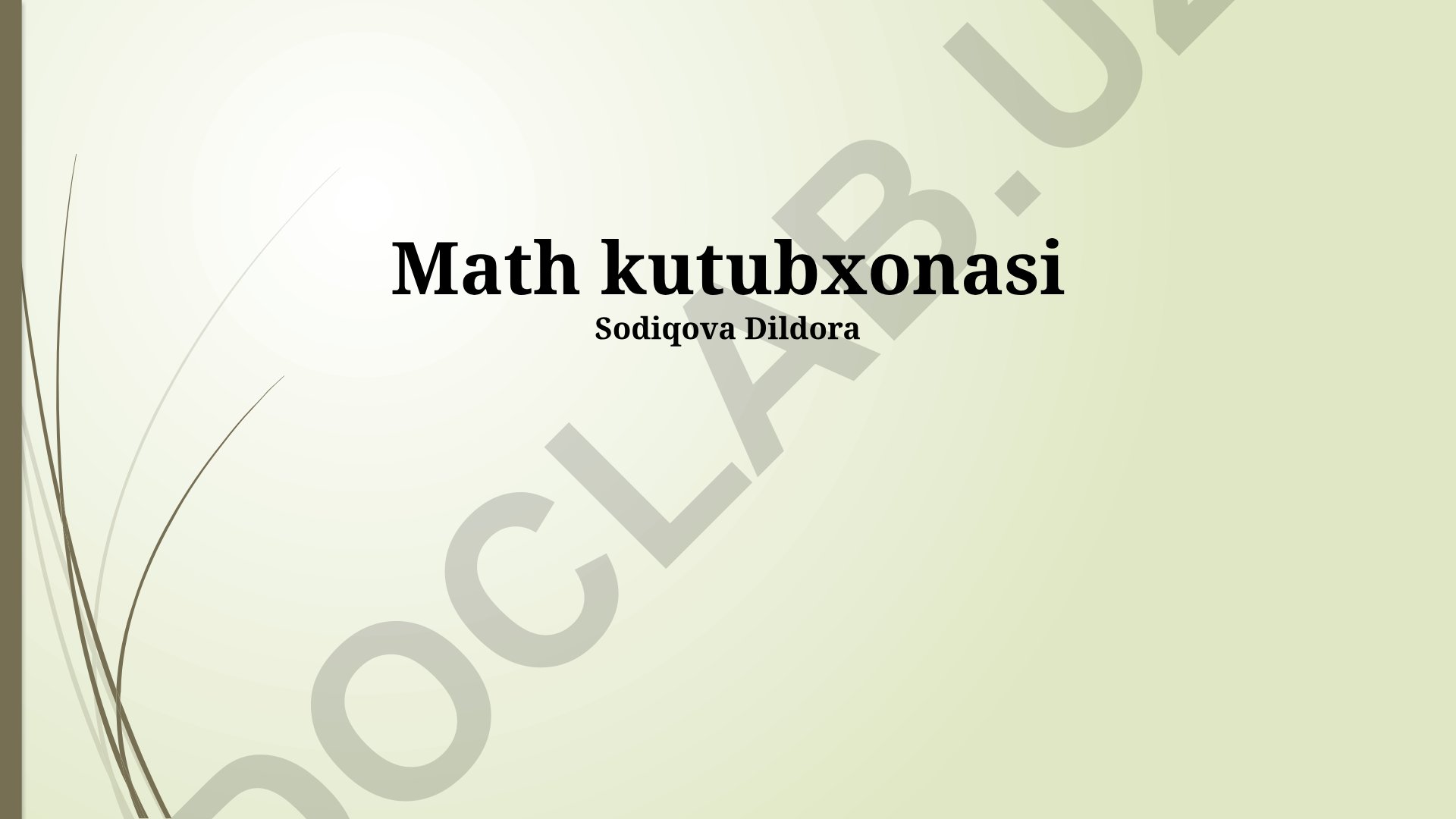 Matematika kutubxonasi va funksiyalarning qo'llanilishi