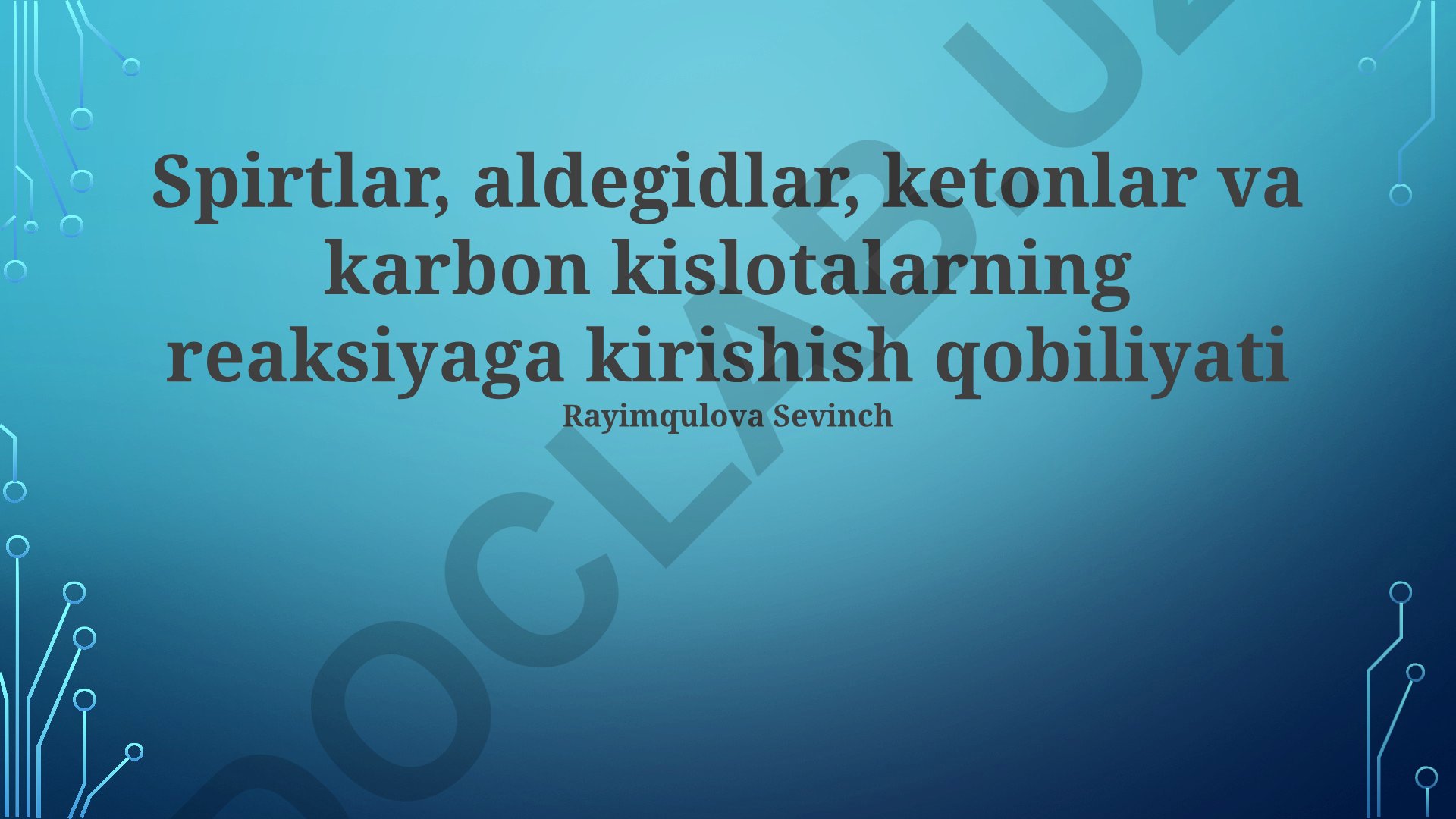 Spirtlar, aldegidlar, ketonlar va karbon kislotalarning reaktivligi
