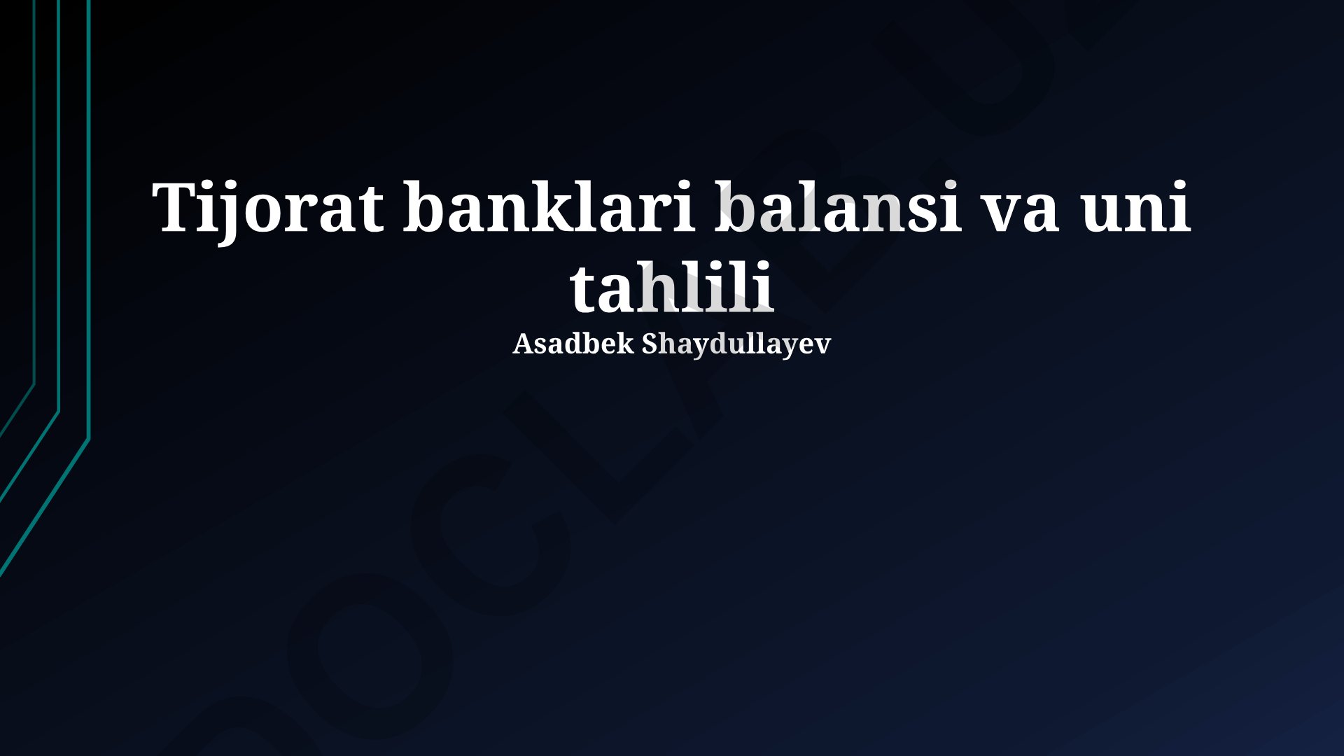 Tijorat banklari balansi va uni tahlili