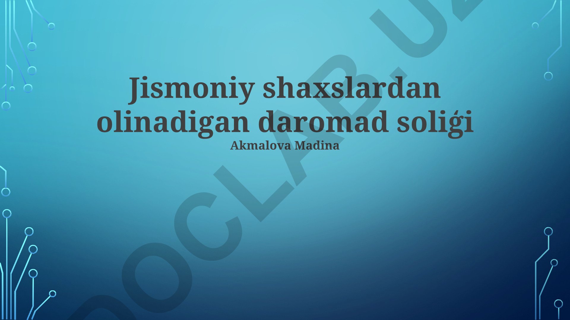 Jismoniy shaxslardan olinadigan daromad solig'i