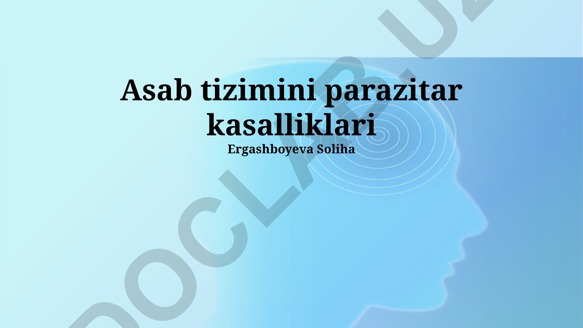 Asab tizimini parazitar kasalliklari
