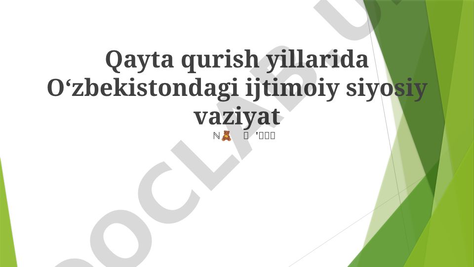 Qayta qurish yillarida Oʻzbekistondagi ijtimoiy-siyosiy vaziyat
