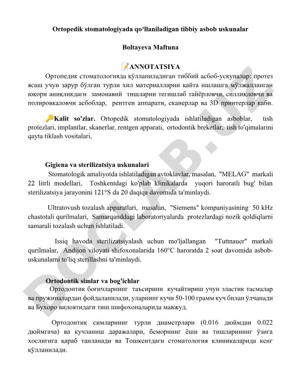 Ortopedik stomatologiyada qoʻllaniladigan tibbiy asbob uskunalar