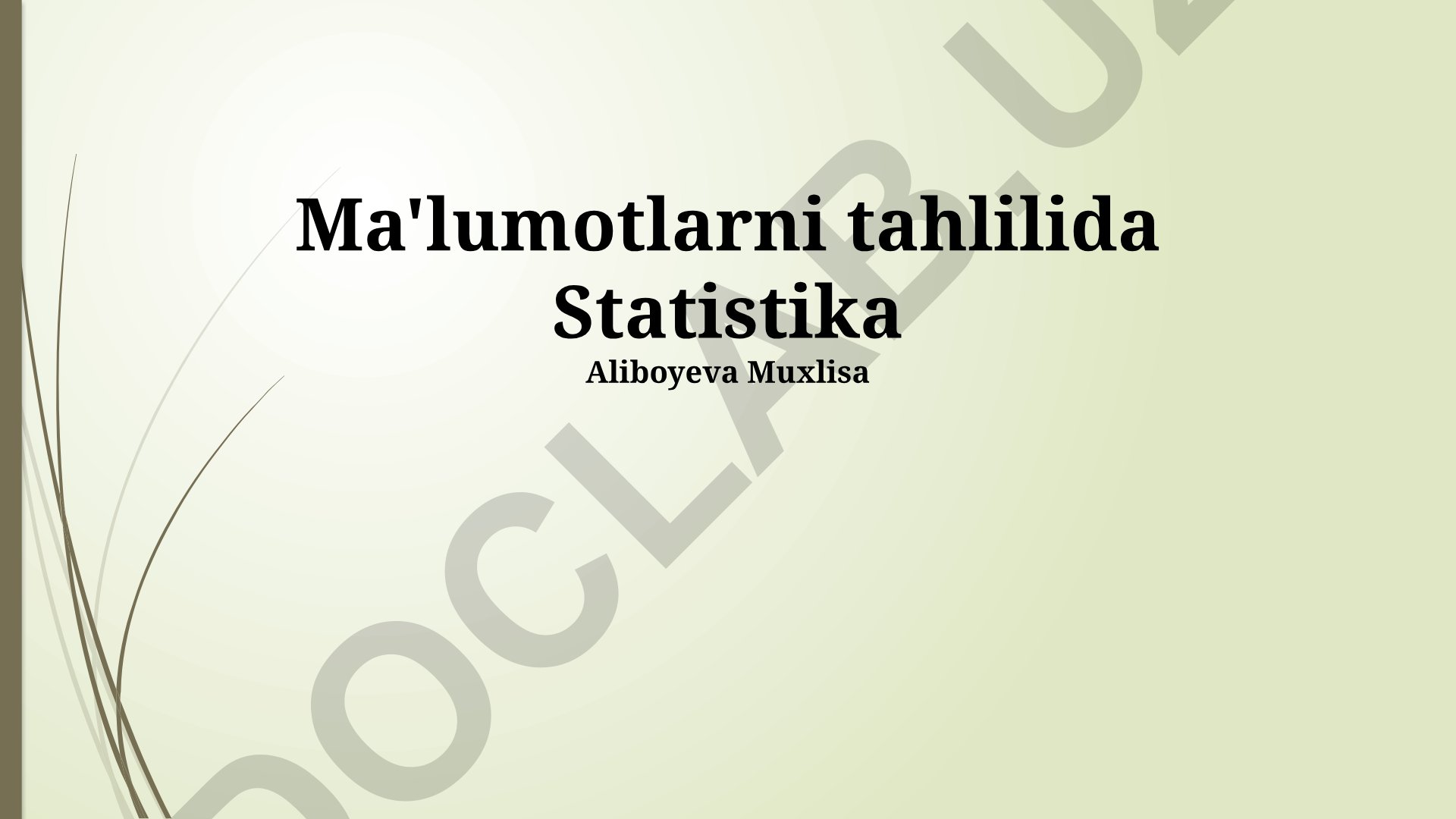 Statistik usullar va ma'lumotlar tahlilida qo'llanilishi