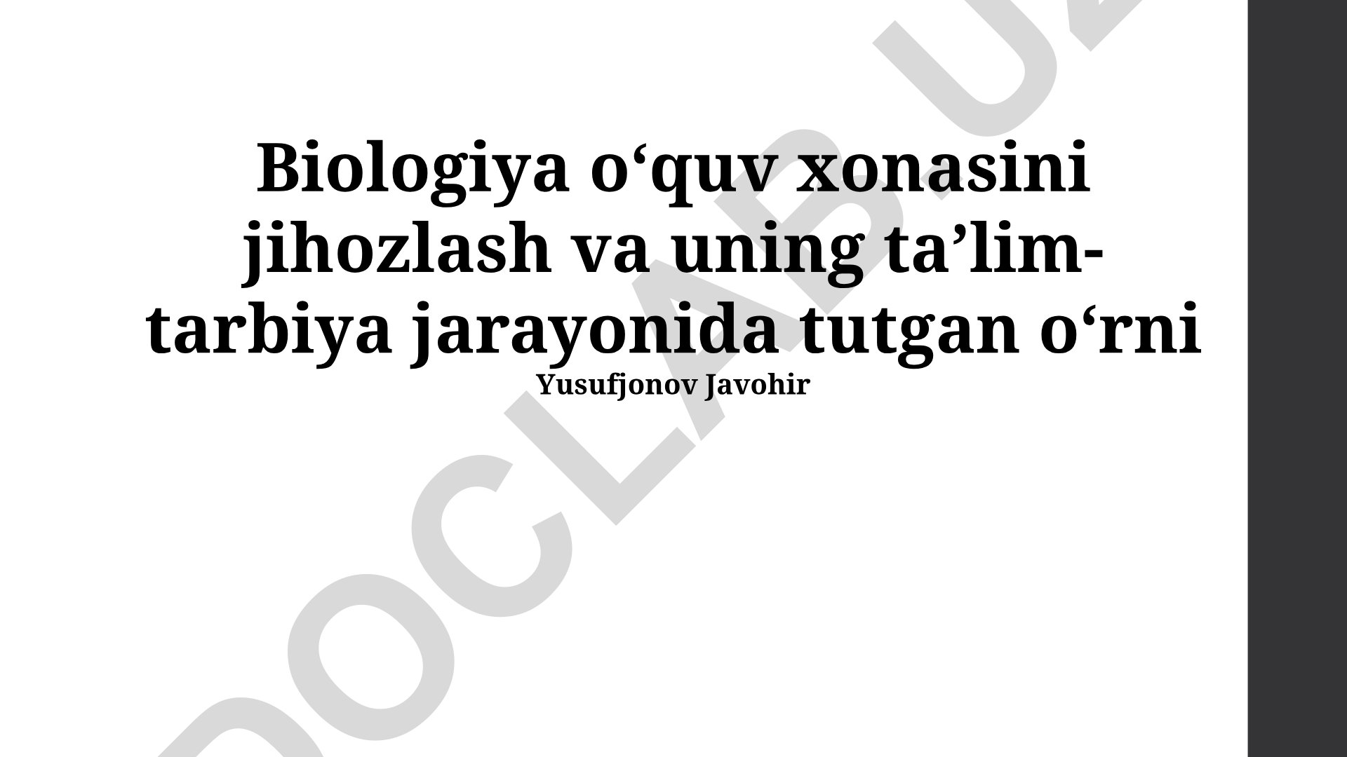 Biologiya oʻquv xonasini jihozlash va uning taʼlim-tarbiya jarayonida tutgan oʻrni