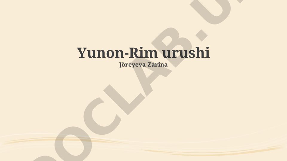 Yunon-Rim urushi sabablari, oqibatlari va davri