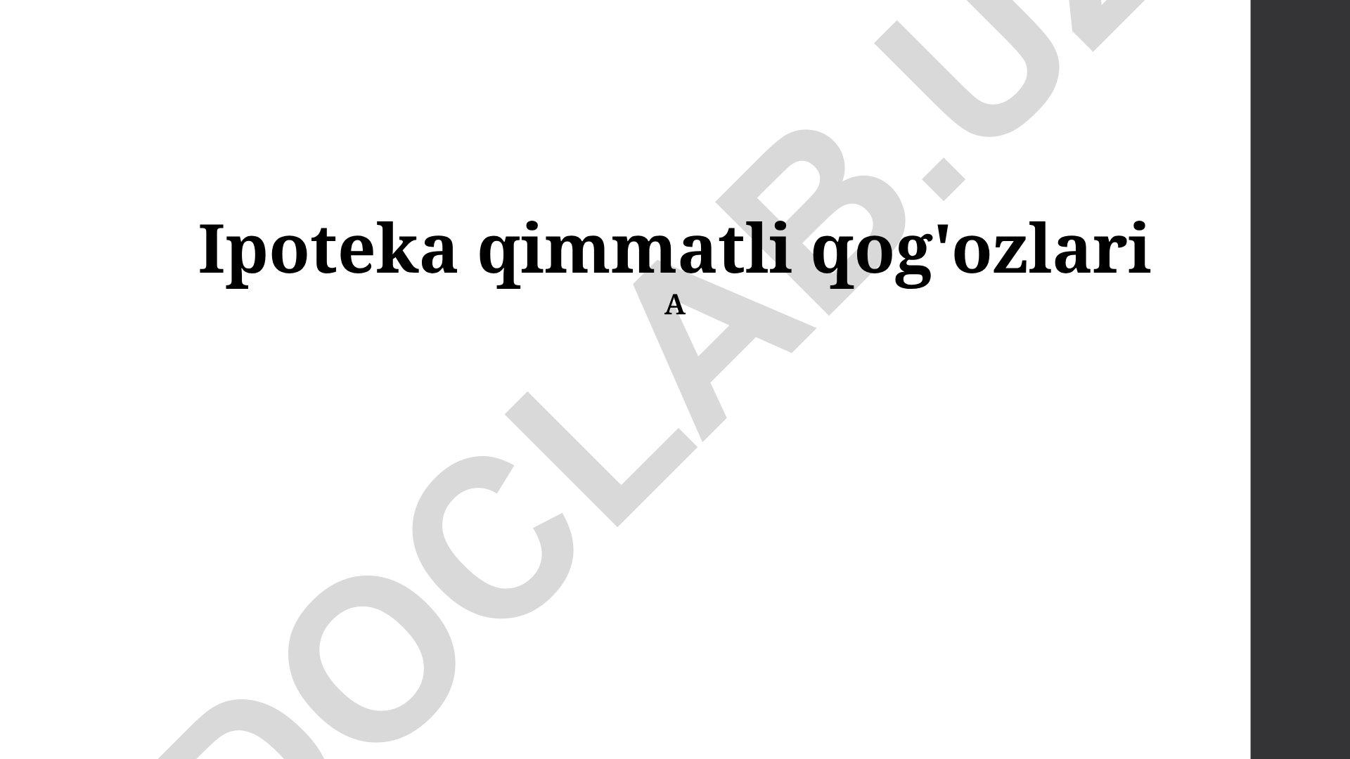 Ipoteka qimmatli qog'ozlari: tushuncha, xavflar, bozor va jarayonlar