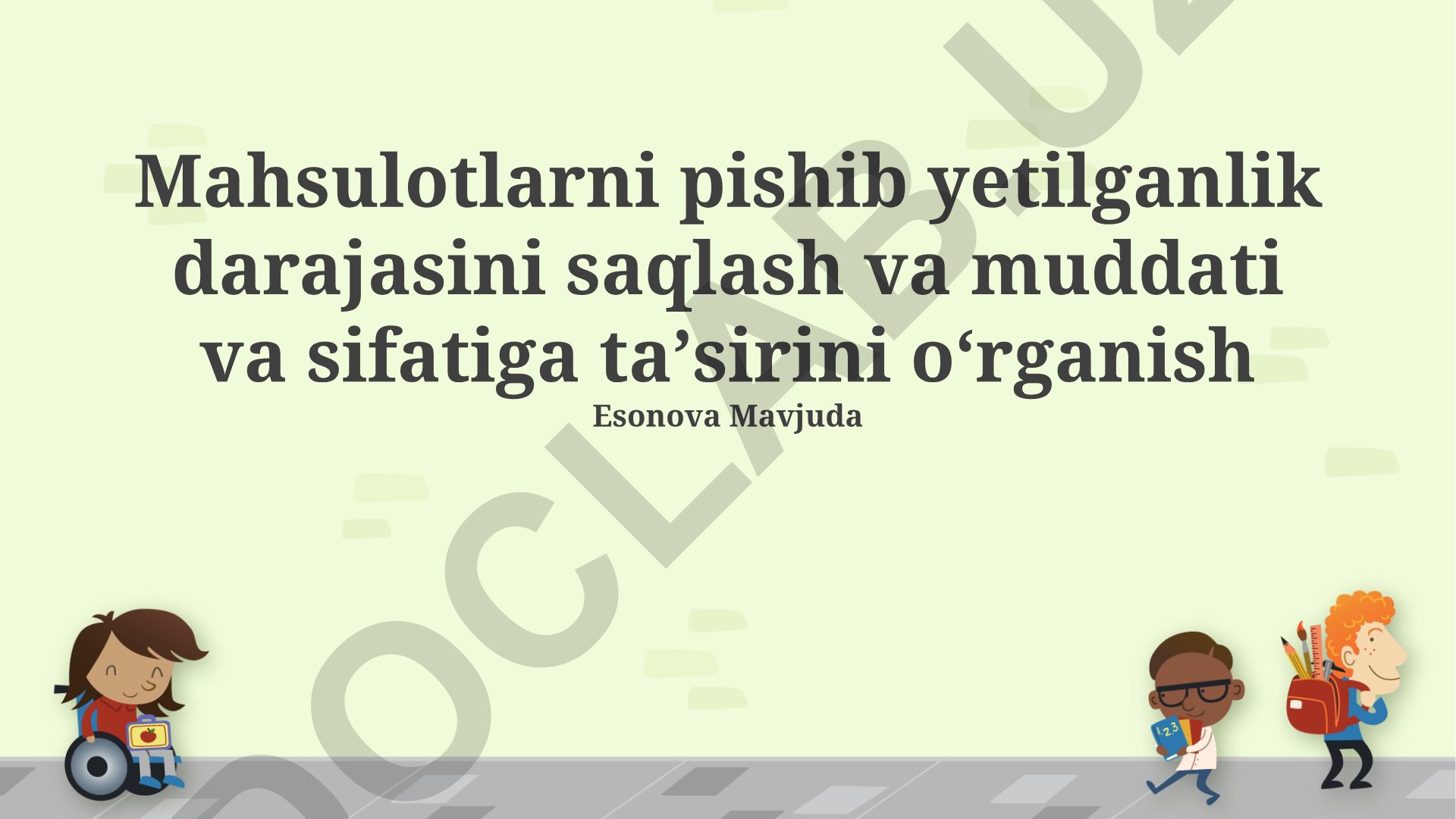 Mahsulotlarning pishib yetilganlik darajasini saqlash va sifatiga ta'siri