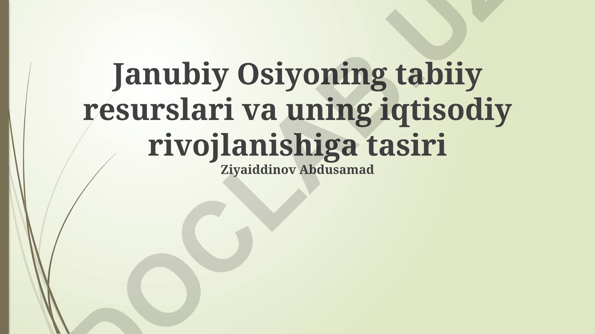 Janubiy Osiyoning tabiiy resurslari va iqtisodiy rivojlanishiga ta'siri