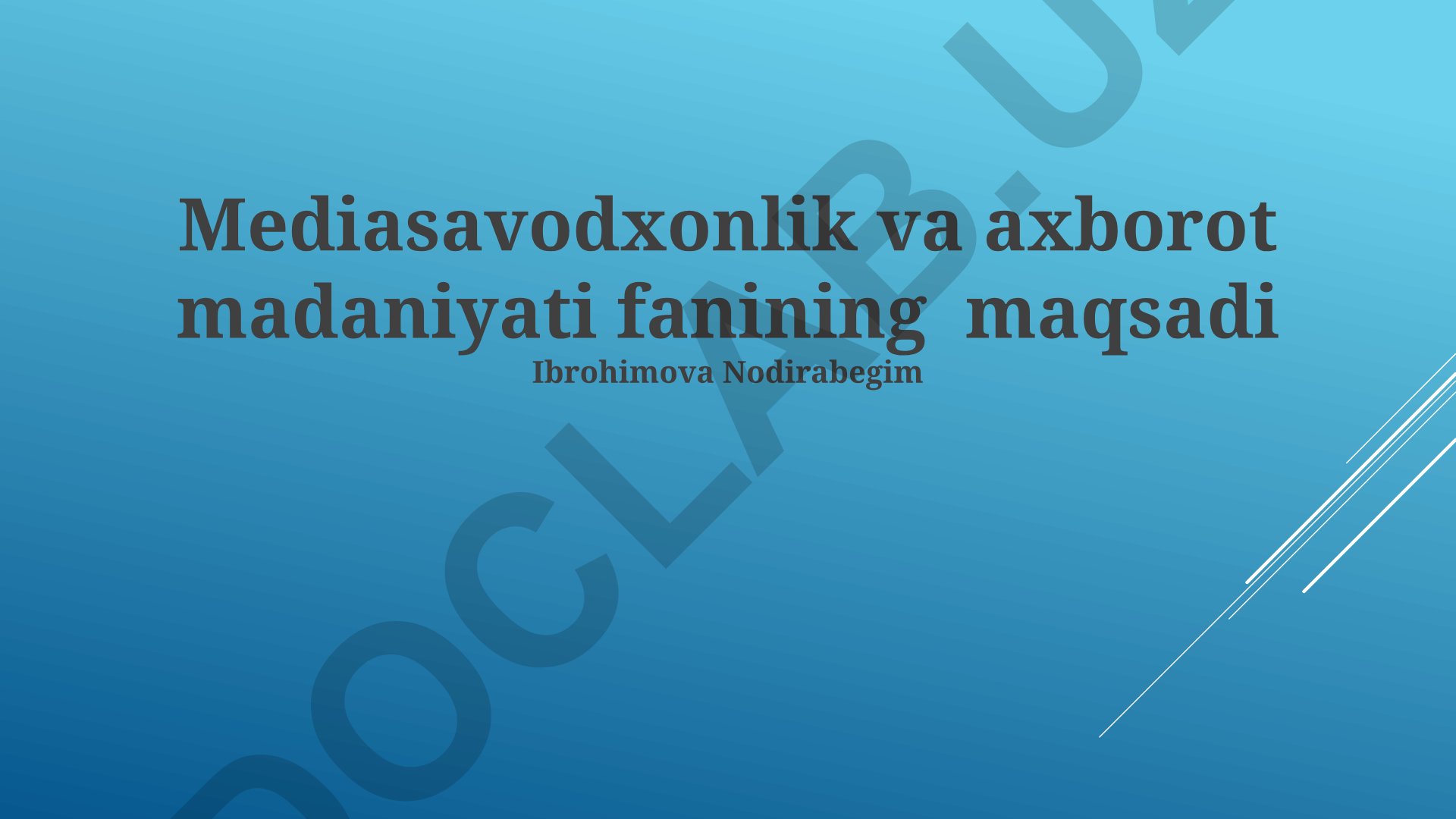 Mediasavodxonlik va axborot madaniyati fanining maqsadi